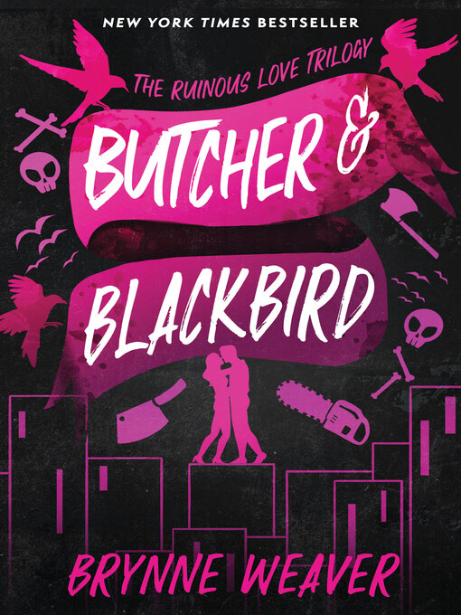 Title details for Butcher & Blackbird by Brynne Weaver - Wait list
